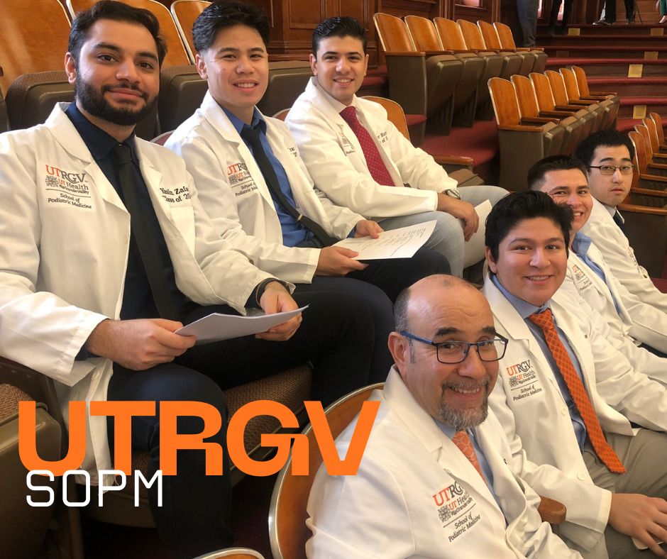 UTRGV School of Podiatric Medicine Earns Initial Accreditation 