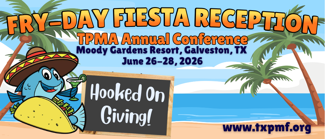 TPMA Annual Conference Fry-Day Fiesta Reception